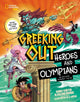 Greeking Out Heroes and Olympians 9781426376276 Kenny Curtis