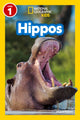 Book cover of: Hippos (National Geographic Kids Readers, Level 1). By: Maya Myers