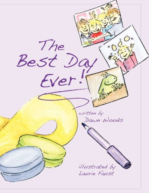 Book cover of: Best Day Ever!