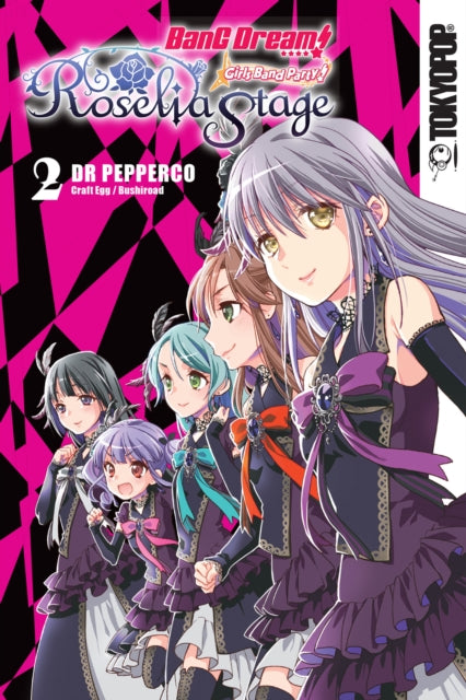 Book cover of: BanG Dream! Girls Band Party! Roselia Stage, Volume 2. By: Pepperco