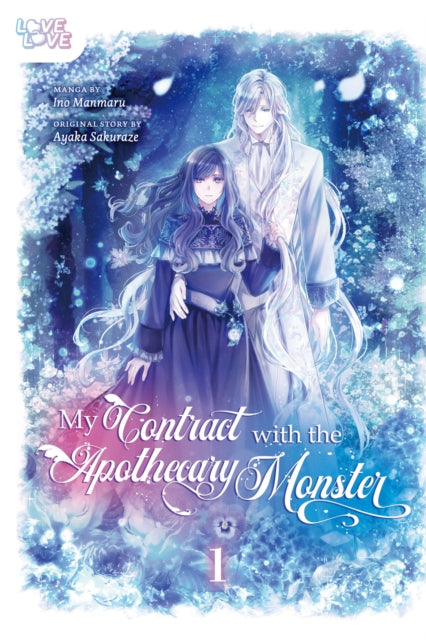 Book cover of: My Contract With the Apothecary Monster, Volume 1. By: Ayaka Sakuraze