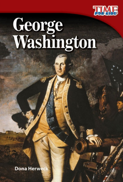 Book cover of: George Washington. By: Dona Herweck