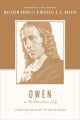 Book cover of: Owen on the Christian Life. By: Barrett, Matthew, Haykin, Michael A. G.