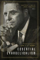 Book cover of: Essential Evangelicalism. By: Matthew Hall