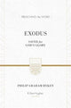 Book cover of: Exodus: Saved for God's Glory. By: Philip Graham Ryken