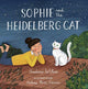 Book cover of: Sophie and the Heidelberg Cat