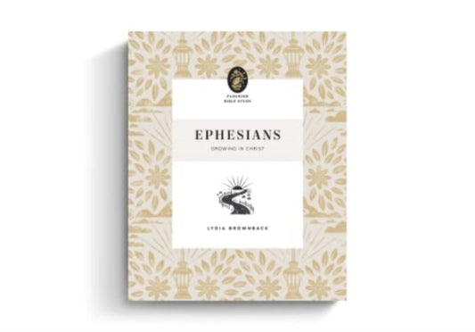 Book cover of: Ephesians. By: Lydia Brownback