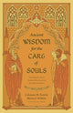 Book cover of: Ancient Wisdom for the Care of Souls. By: Coleman M. Ford