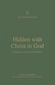 Book cover of: Hidden with Christ in God. By: Kevin McFadden