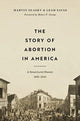 Book cover of: Story of Abortion in America. By: Marvin N. Olasky