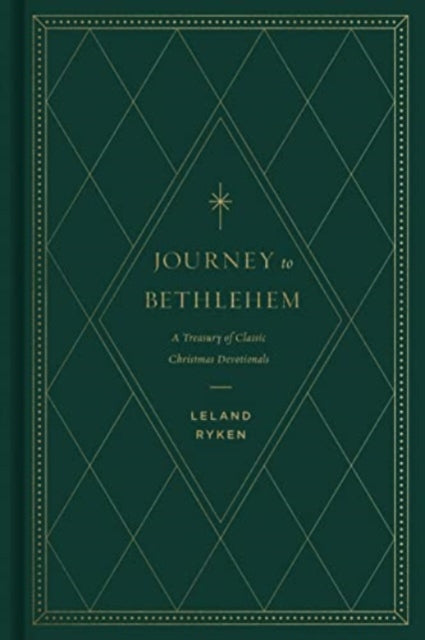 Book cover of: Journey to Bethlehem. By: Leland Ryken