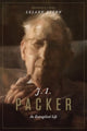 Book cover of: J. I. Packer. By: J. I. Packer