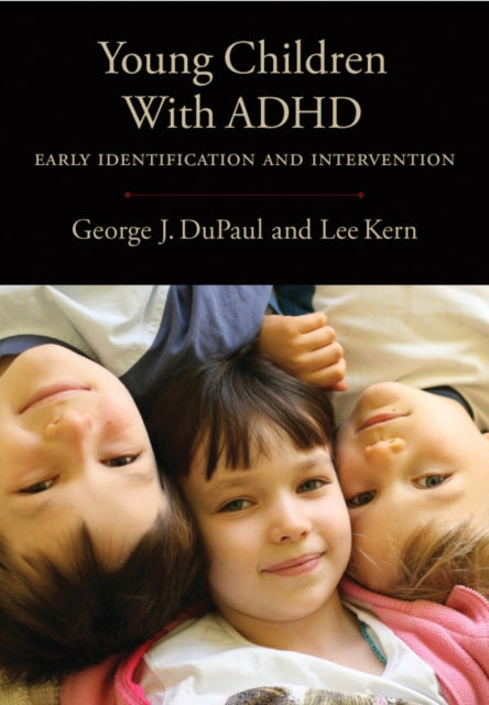 Book cover of: Young Children with ADHD. By: George J. DuPaul