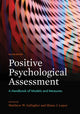 Book cover of: Positive Psychological Assessment. By: Matthew W. Gallagher