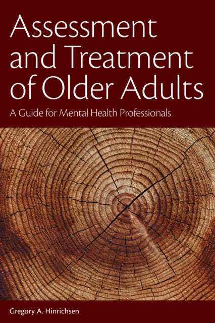 Book cover of: Assessment and Treatment of Older Adults. By: Gregory A. Hinrichsen