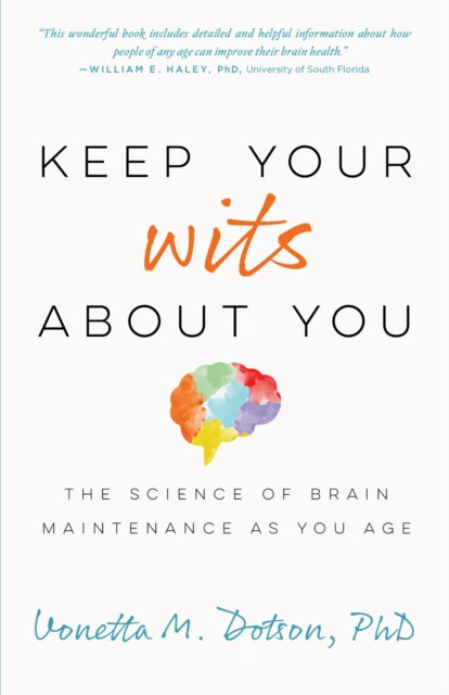 Book cover of: Keep Your Wits About You. By: Vonetta M. Dotson