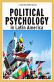 Book cover of: Political Psychology in Latin America. By: Claudia Zúñiga