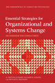 Book cover of: Essential Strategies for Organizational and Systems Change. By: H. Skipton Leonard