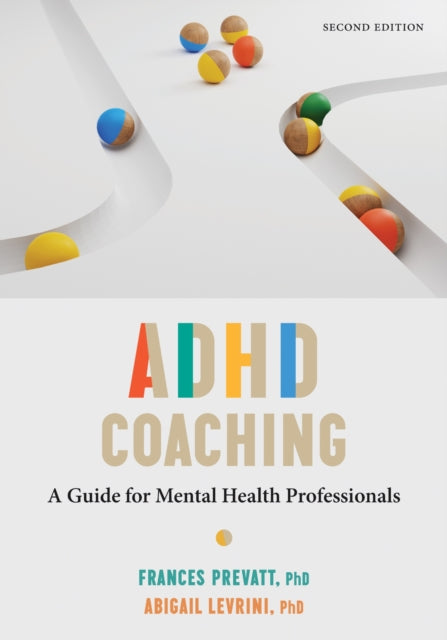 Book cover of: ADHD Coaching. By: Frances Prevatt
