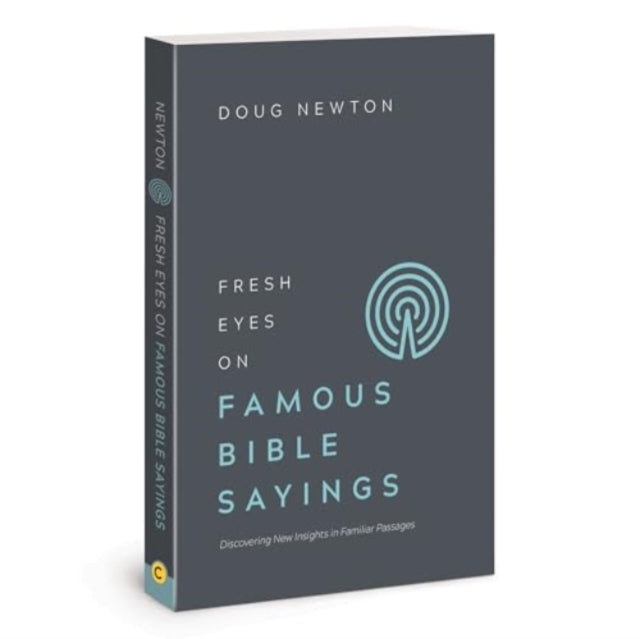 Book cover of: Fresh Eyes on Famous Bible Say. By: Doug Newton