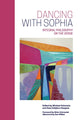 Book cover of: Dancing with Sophia. By: Sean Esbjö-Hargens