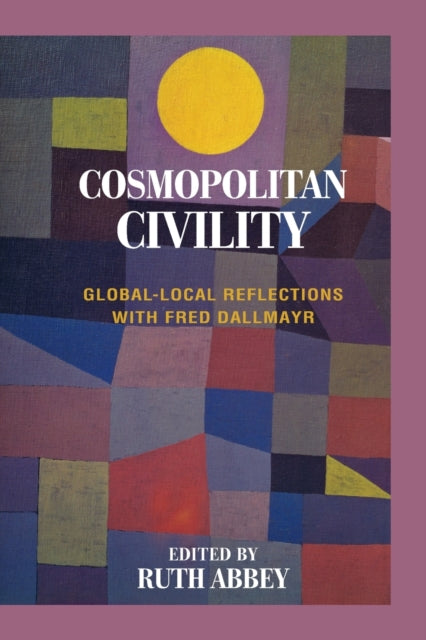 Book cover of: Cosmopolitan Civility. By: Ruth ABBEY