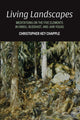 Book cover of: Living Landscapes. By: Christopher Key Chapple
