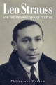 Book cover of: Leo Strauss and the Theopolitics of Culture. By: Philipp von Wussow
