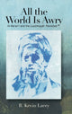 Book cover of: All the World Is Awry. By: R LACEY
