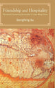 Book cover of: Friendship and Hospitality. By: DONGFENG XU