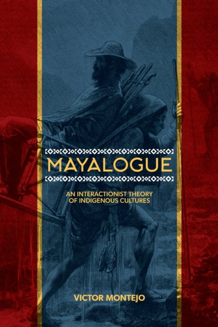 Book cover of: Mayalogue. By: VICTOR MONTEJO