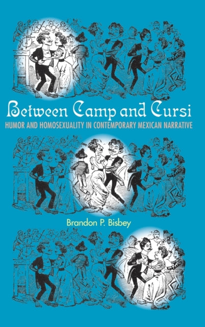 Book cover of: Between Camp and Cursi. By: Brandon P. Bisbey
