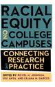 Book cover of: Racial Equity on College Campuses. By: Royel M. Johnson
