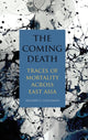 Book cover of: Coming Death. By: Richard F. Calichman