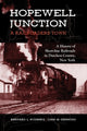 Book cover of: Hopewell Junction: A Railroader's Town. By: Bernard L. Rudberg