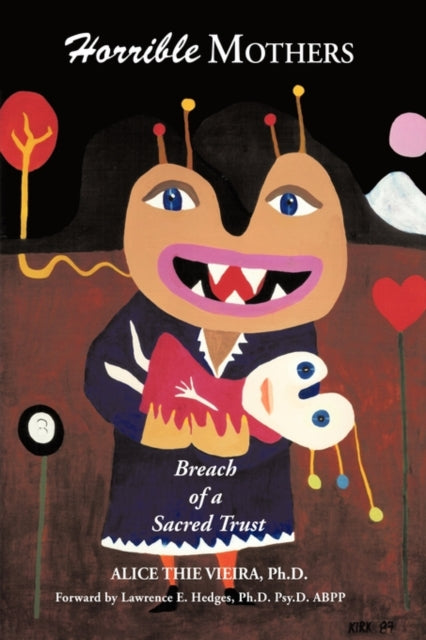Book cover of: Horrible Mothers