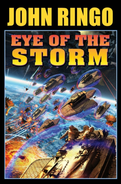 Book cover of: Eye Of The Storm. By: John Ringo