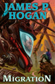 Book cover of: Migration. By: James P. Hogan