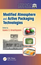 Book cover of: Modified Atmosphere and Active Packaging Technologies. By: Ioannis Arvanitoyannis