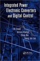 Book cover of: Integrated Power Electronic Converters and Digital Control