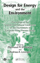 Book cover of: Design for Energy and the Environment. By: International Conference on Foundations of Computer-Aided Process Design (7th 2009 Breckenridge, Colo.)