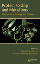 Book cover of: Protein Folding and Metal Ions