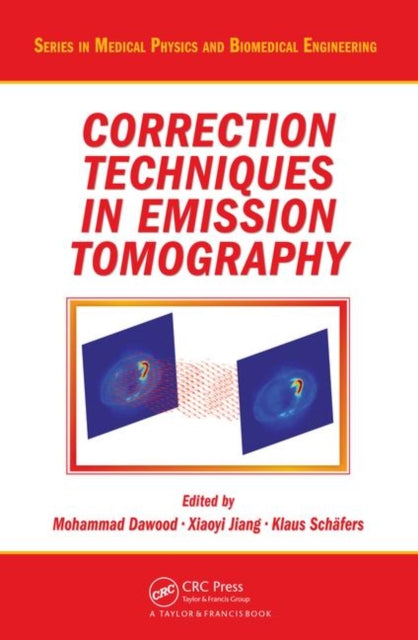 Book cover of: Correction Techniques in Emission Tomography. By: Mohammad Dawood