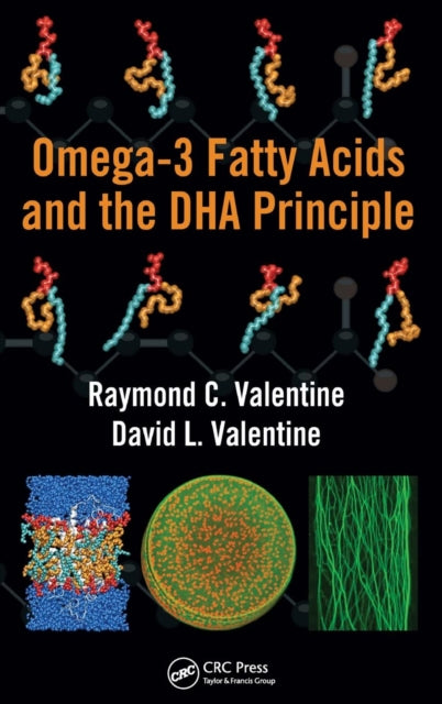 Book cover of: Omega-3 Fatty Acids and the DHA Principle. By: R. C. Valentine