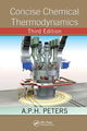 Book cover of: Concise Chemical Thermodynamics. By: A. P. H. Peters