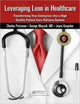 Book cover of: Leveraging Lean in Healthcare