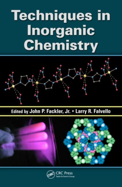 Book cover of: Techniques in Inorganic Chemistry. By: John P. Fackler