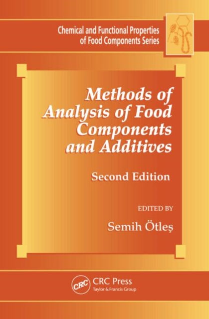 Book cover of: Methods of Analysis of Food Components and Additives. By: Semih Ötleş