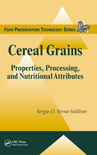 Book cover of: Cereal Grains. By: Sergio R. Othón Serna Saldívar