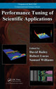 Book cover of: Performance Tuning of Scientific Applications. By: David H. Bailey